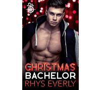 The Christmas Bachelor (Holiday Holm)