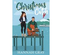 The Christmas Catch: 1 (Holiday Harbor Series)