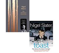 The Christmas Chronicles [Hardcover] and Toast 2 Books Collection Set by Nigel Slater
