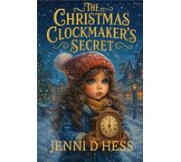 The Christmas Clockmaker's Secret