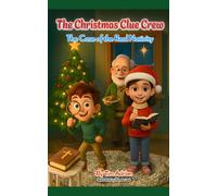 The Christmas Clue Crew: The Case of the Real Nativity: The Case for the Real Nativity