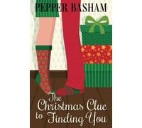 The Christmas Clue to Finding You: A Mistletoe Square Novella