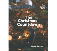 The Christmas Countdown: A Sensory Story Advent