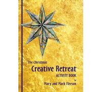 The Christmas Creative Retreat Activity Book