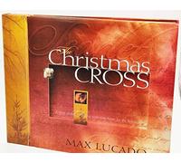 The Christmas Cross: A Story about Finding Your Way Home for the Holidays