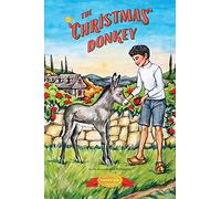 The Christmas Donkey: 3 (Christmas Around the World)