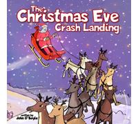 The Christmas Eve Crash Landing