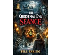 The Christmas Eve Séance