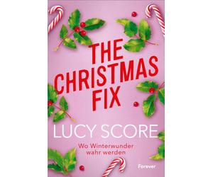 The Christmas Fix: Wo Winterwunder wahr werden , Score, Score,.