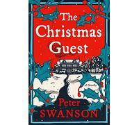 The Christmas Guest: A Novella