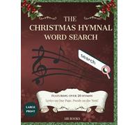 The Christmas Hymnal Word Search Puzzle for Adults & Families: Large Print Christmas Word Search with Classic Hymns and Carols for Adults, Seniors and ... Gatherings, and Thoughtful Christmas Gifts.