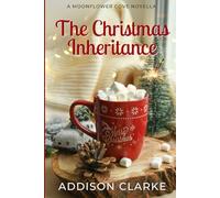 The Christmas Inheritance (Moonflower Cove)