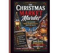The Christmas Market Murder: A Cozy Mystery Word Search Puzzle Book for Adults