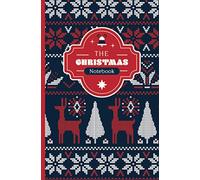 The Christmas Notebook: for Writing Notes or Journaling, Memory book to Write or Draw In | 90 pages: Lined paper, Graph paper, Lined + blank paper and Check List pages | 5.25” x 8” | Matte softcover