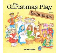 The Christmas Play Rehearsal