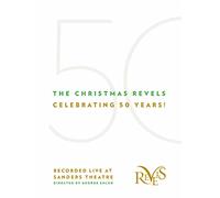 The Christmas Revels: Celebrating 50 Years! [11/13] *