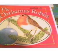 The Christmas Robin: 18 (Square books - Christmas books)