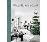 The Christmas Season: Created By Scandinavian Artists