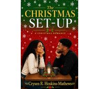 The Christmas Set-Up: A Christmas Romance