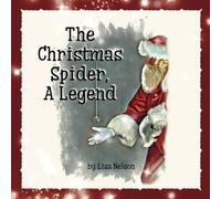 The Christmas Spider, A Legend