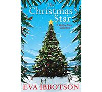 The Christmas Star : A Festive Story Collection