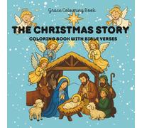 The Christmas Story: Coloring Book with Bible Verses (Grace Coloring Book)