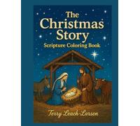 The Christmas Story: Scripture Coloring Book (Scripture Coloring Books)