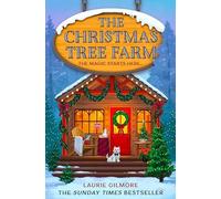 The Christmas Tree Farm: A grumpy sunshine viral TikTok sensation romcom for fans of winter cozy mysteries and spicy romances in 2025!: Book 3 (Dream Harbor)