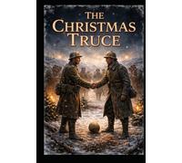 THE CHRISTMAS TRUCE
