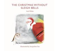 The Christmas without Sleigh Bells