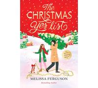 The Christmas Yes List : A Heartwarming Holiday Novel
