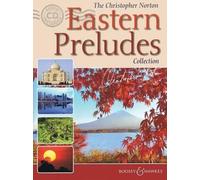 The Christopher Norton Eastern Preludes Collection