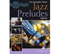 The Christopher Norton Jazz Preludes Collection - Piano Sheet Music - Boosey & Hawkes (BH 13934)