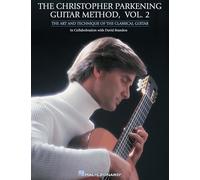 The Christopher Parkening Guitar Method Vol.2 Gtr: Guitar Technique