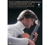 The Christopher Parkening Guitar Method - Volume 1: The Art and Technique of the Classical Guitar Book/Online Audio Pack