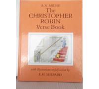 The Christopher Robin Verse Book