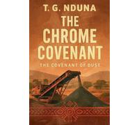 The Chrome Covenant