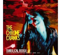 THE CHROME CRANKS - DIABOLICAL BOOGIE VINYL LP NEW