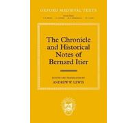 Lewis – Chronicle and Historical Notes of Bernard Itier – New hardback