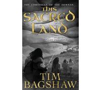 The Chronicle of the Dewnan : This Sacred Land: Part 2: Fight For Freedom