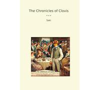 The Chronicles of Clovis (Classic Books)