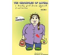 The Chronicles Of Dathra, A Dowdy Girl From Kuwait