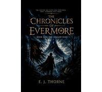 The Chronicles Of Evermore Book 1