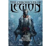 The Chronicles of Legion Volume 3 - Blood Brothers