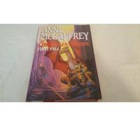 The Chronicles of Pern: First Fall (The Dragonriders of Pern)