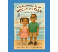 The Chronicles of Rocky and Riah: Go on a cruise