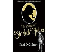THE CHRONICLES OF SHERLOCK HOLMES: 2 (THE LOST FILES OF SHERLOCK HOLMES)