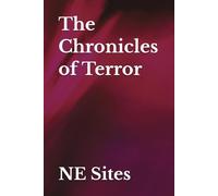 The Chronicles of Terror: A Collection of Horror Stories