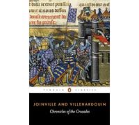 The Chronicles of the Crusades (Penguin Classics)
