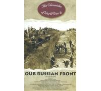 The Chronicles Of World War Two: Our Russian Front [VHS]
